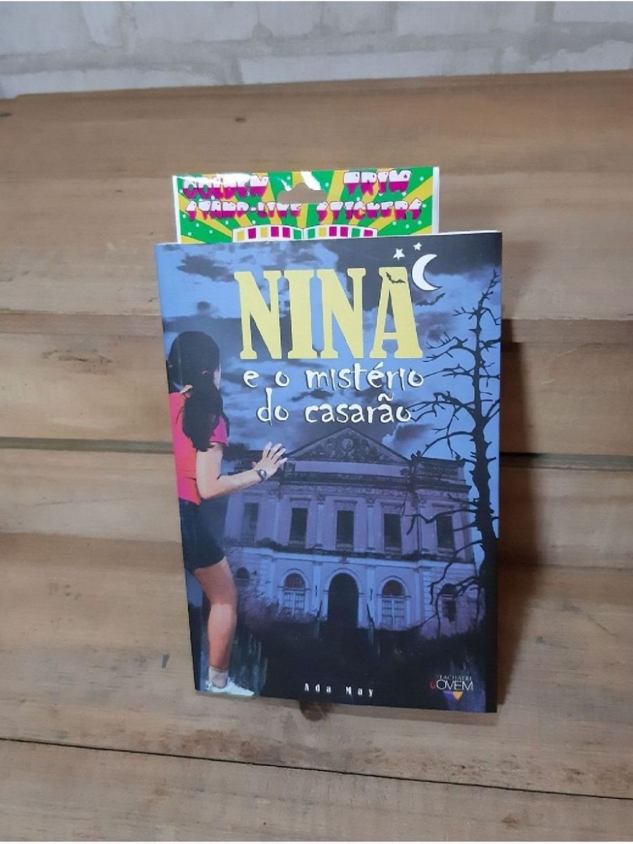 Livro Nina e O Mistério do Casarão | Livro Editora Lachatre Jovem Usado ...