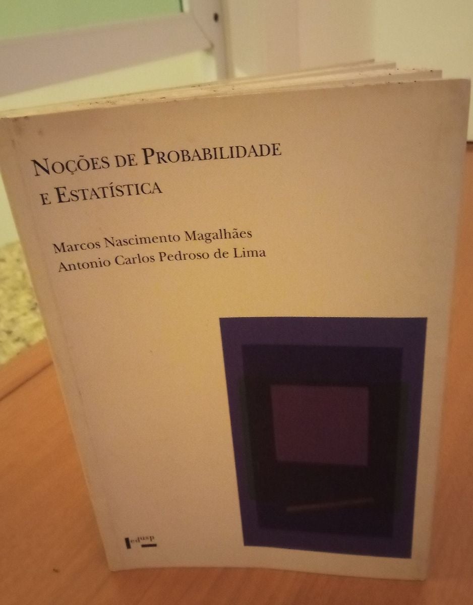 Livro Noções de Probabilidade e Estatística - Marcos Nascimento ...