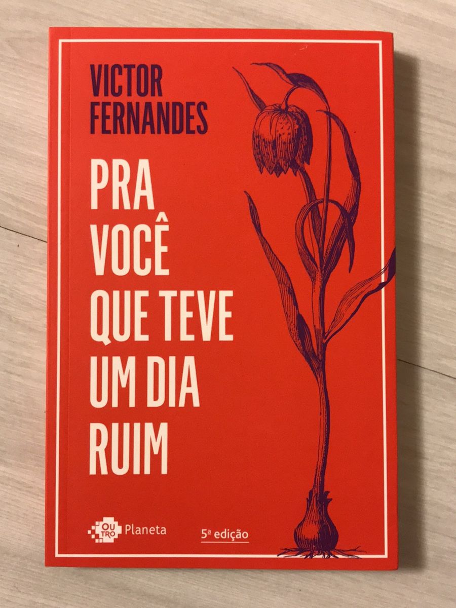 Pra você que teve um dia ruim