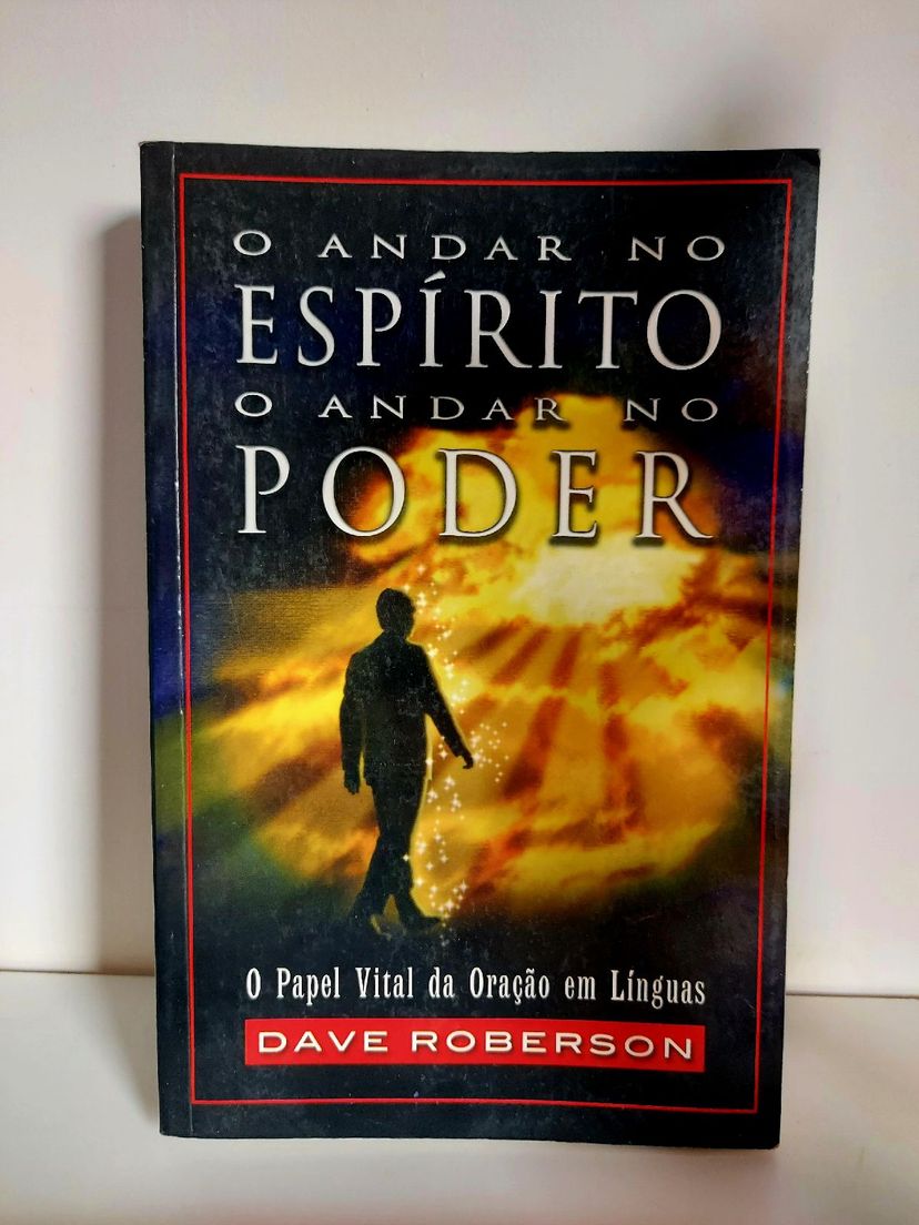 Livro: O Andar No Espírito, O Andar No Poder de Dave Roberson ...