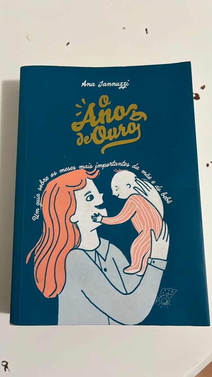Livro O Ano de Ouro Dra Jannuzzi | Item Infantil Livro Ana Jannuzzi ...