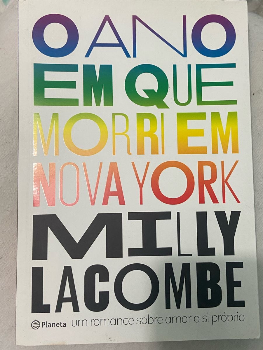 Livro - O Ano em Que Morri em Nova York - Lacombe - Planeta | Livro ...