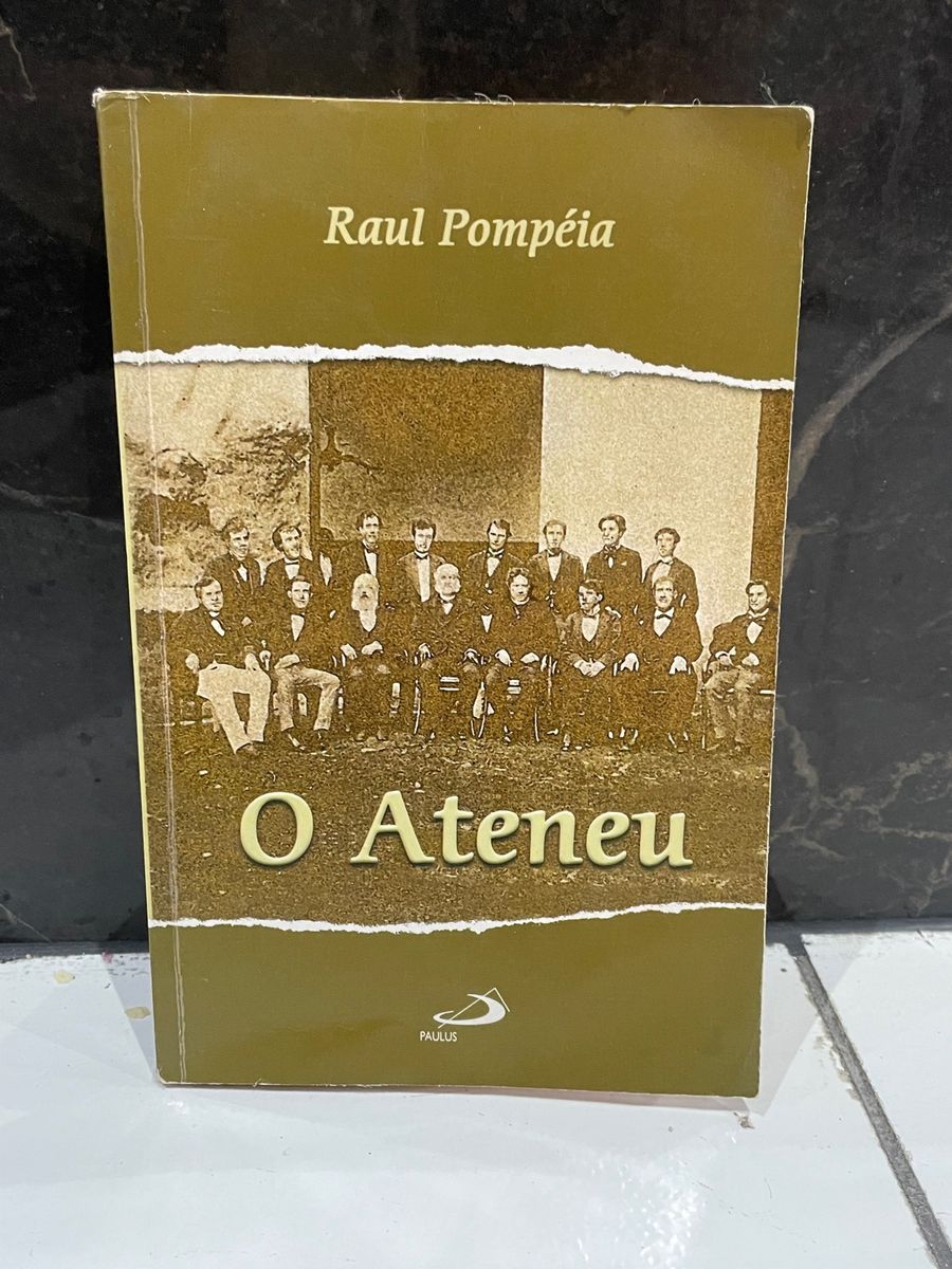 Livro - O Ateneu - Raul Pompéia, Livro Paulus Usado 96706474