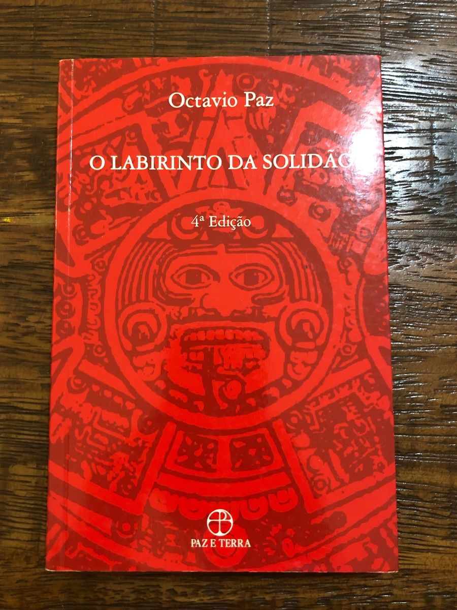 Livro - O Labirinto da Solidão - Octávio Paz | Livro Editora Paz E ...