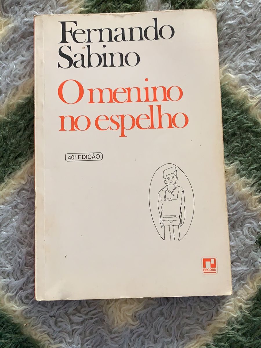 Livro O Menino do Espelho Fernando Sabino Livro Editora Record Usado 43274202 enjoei
