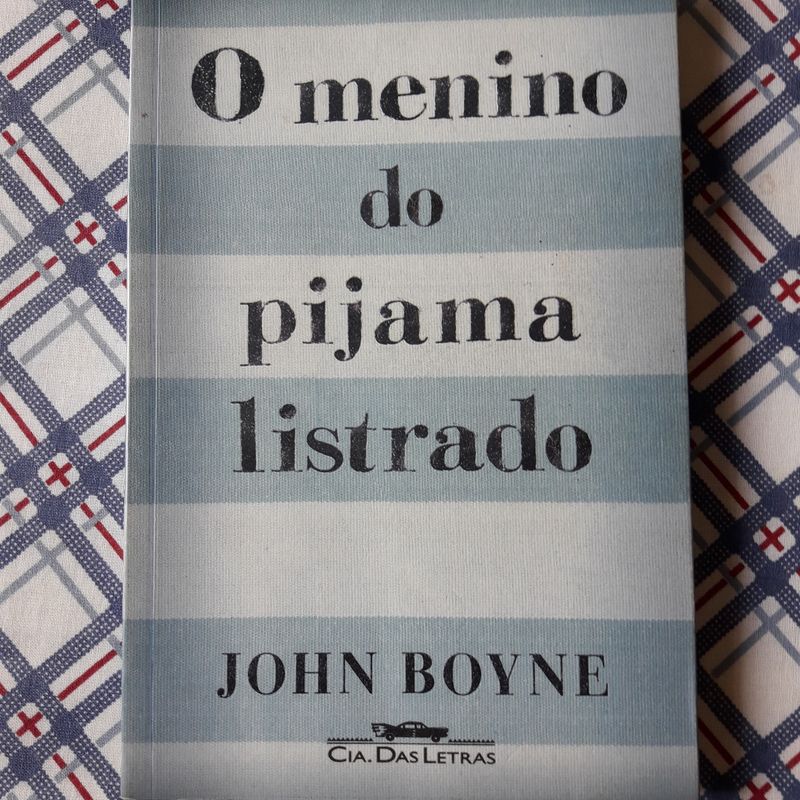 Livro O Menino Do Pijama Listrado Livro : O Menino Do Pijama Listrado