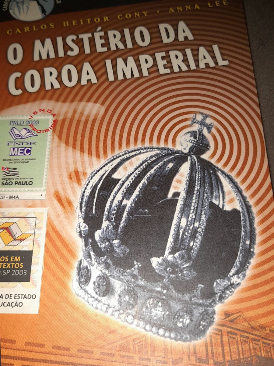 Livro O Mistério da Coroa Imperial | Livro Livro Nunca Usado 66143110 ...