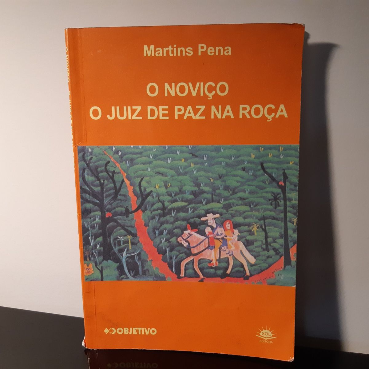 Livro O Noviço e O Juiz de Paz Na Roça | Livro Editora Sol Usado ...
