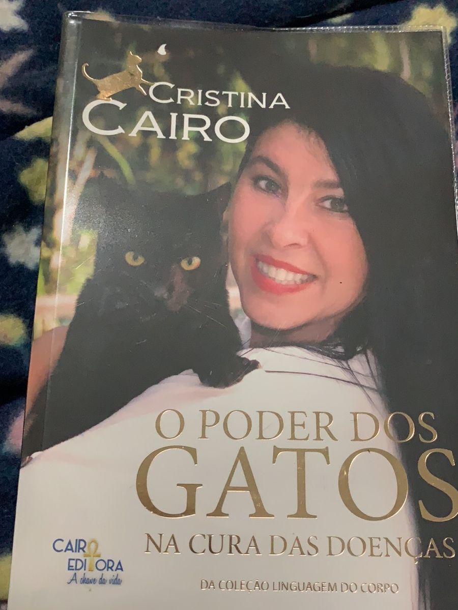 Livro O Poder Dos Gatos Na Cura Das Doenças de Cristina Cairo Livro