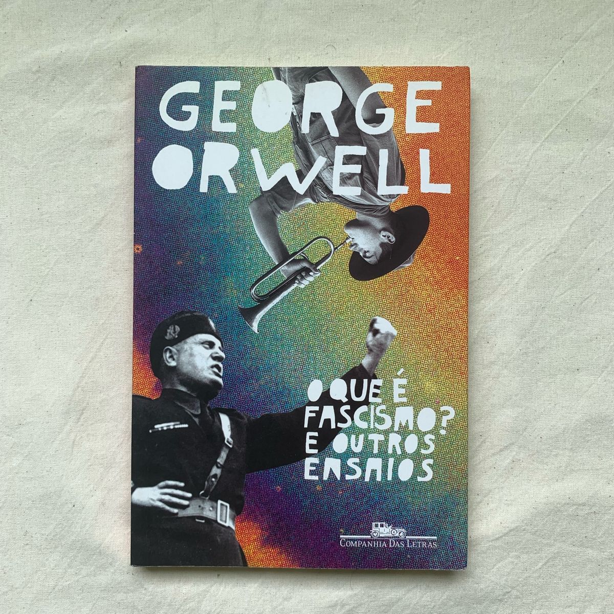 Livro O Que É Fascismo E Outros Ensaios George Orwell Livro Companhia Das Letras Usado