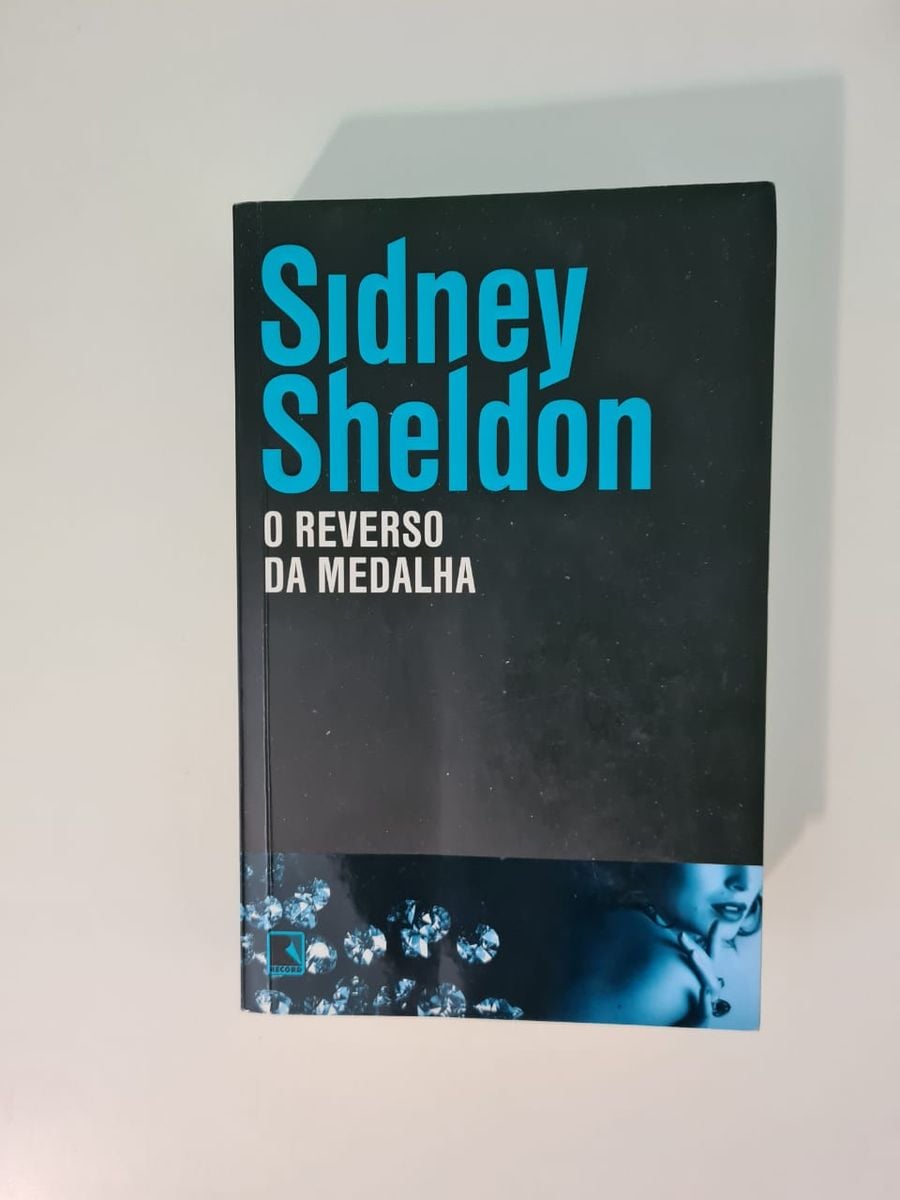 Livro O Reverso da Medalha Sidney Sheldon | Livro Record Usado 49160375 ...