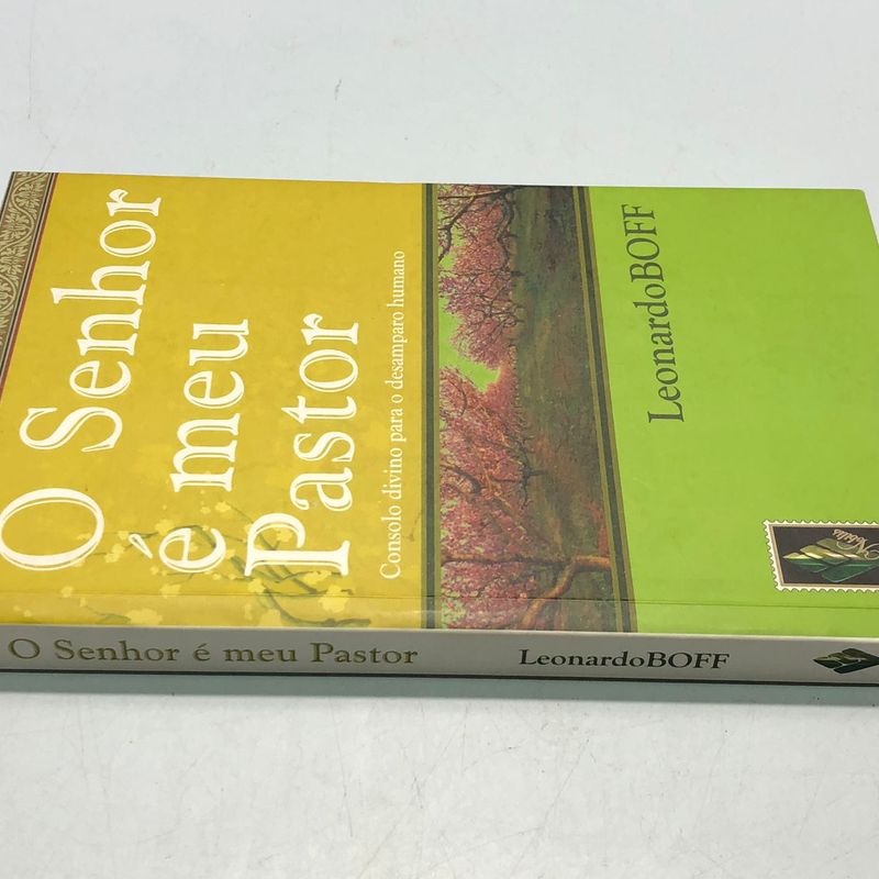 Livro: O Senhor é Meu Pastor - Leonardo Boff