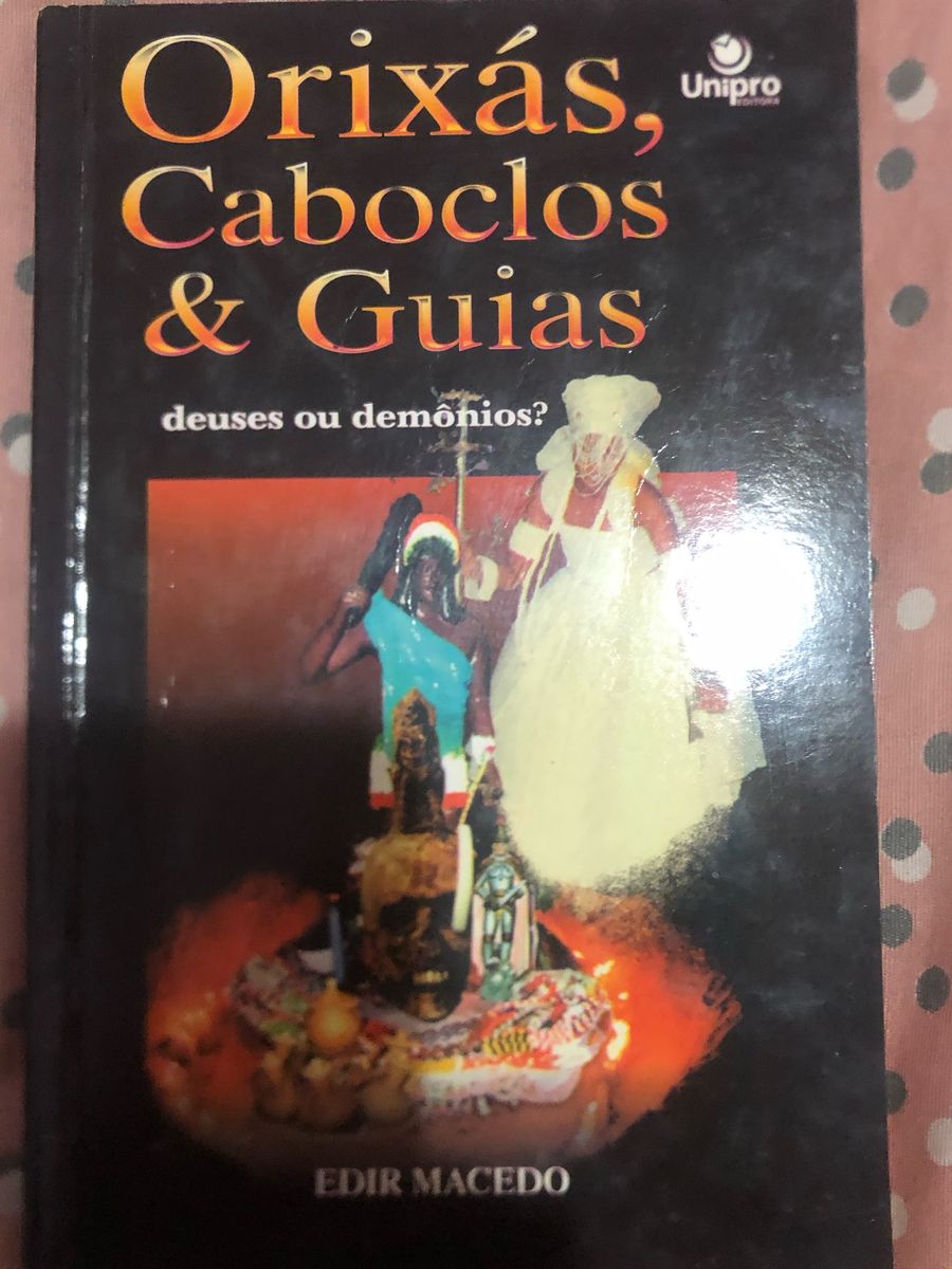 Livro Orixás Caboclos e Guias Deuses Ou Demônios? Livro Usado 72063026 enjoei