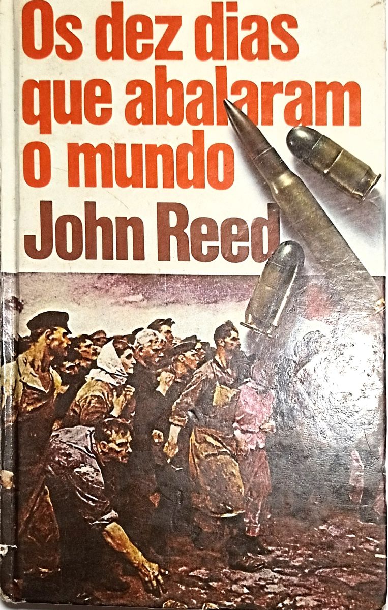 Livro Os Dez Dias Que Abalaram O Mundo de John Reed Livro Usado 68520098 enjoei