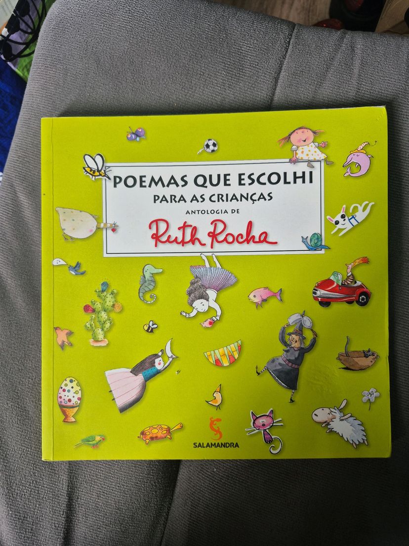 Livro Poemas Que Escolhi para As Crianças Ruth Rocha Arte Infanto ...