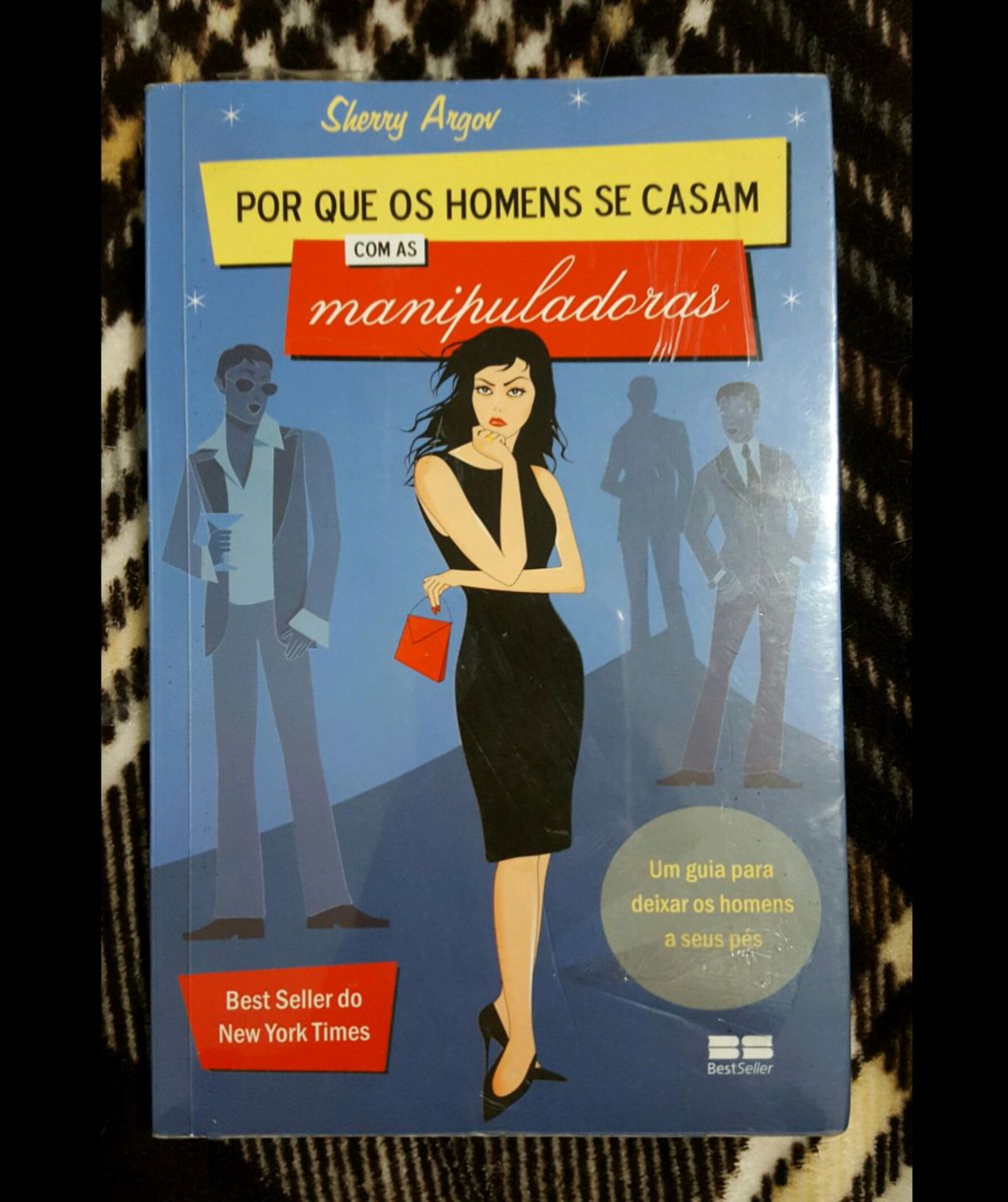 Livro Por Que Os Homens Se Casam Com As Manipuladoras Livro Sherry Argov Usado 16123110 Enjoei 8313