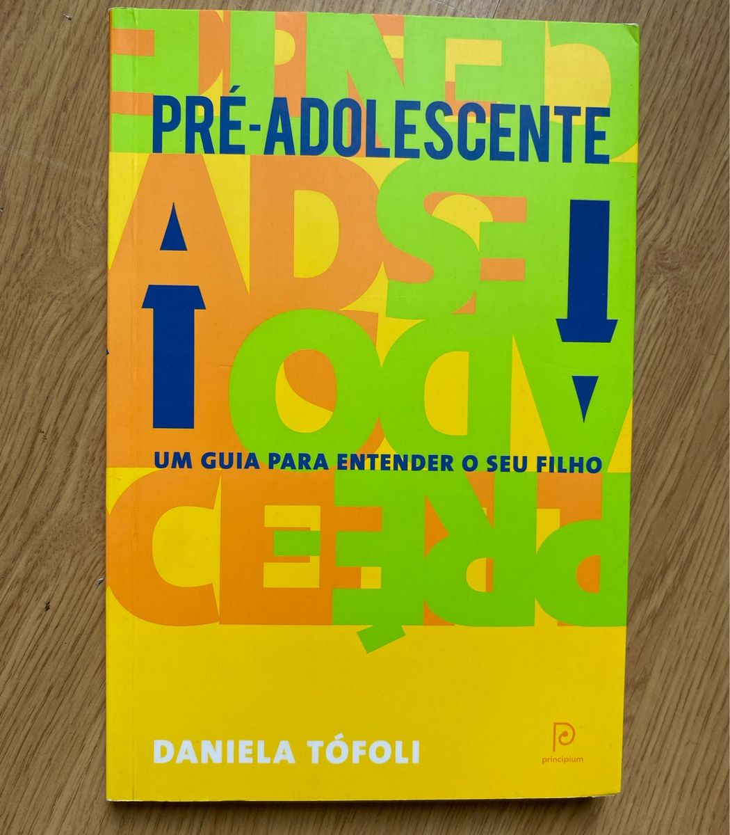 Livro Pré-adolescente: Um Guia para Entender Seu Filho, de Daniela ...