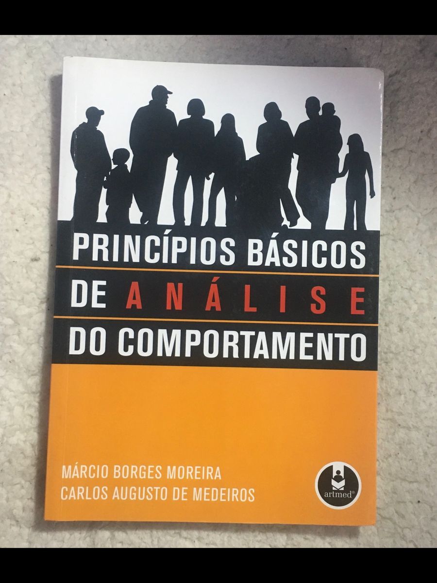 Livro Princípios Básicos De Análise Do Comportamento Livro Artmed