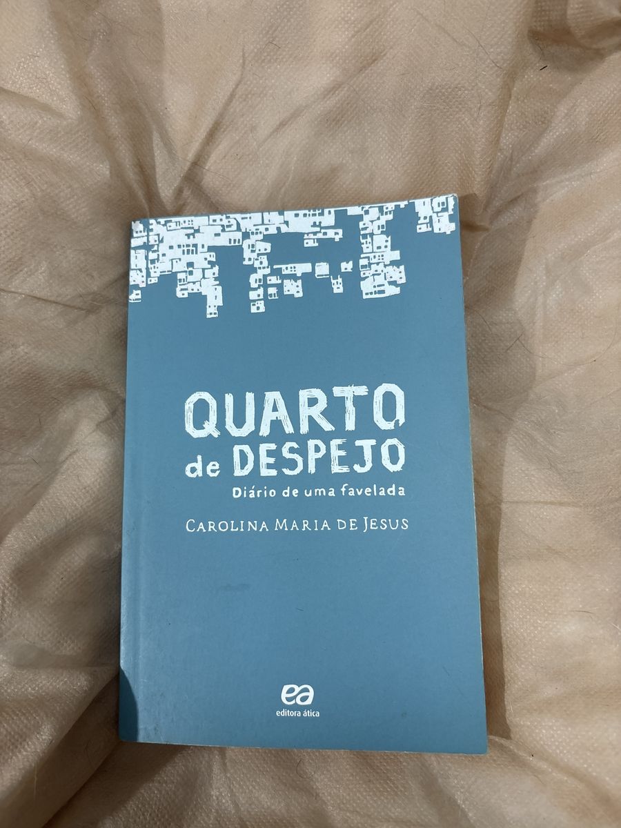 Livro Quarto de Despejo Carolina Maria de Jesus | Livro Editora Atica ...