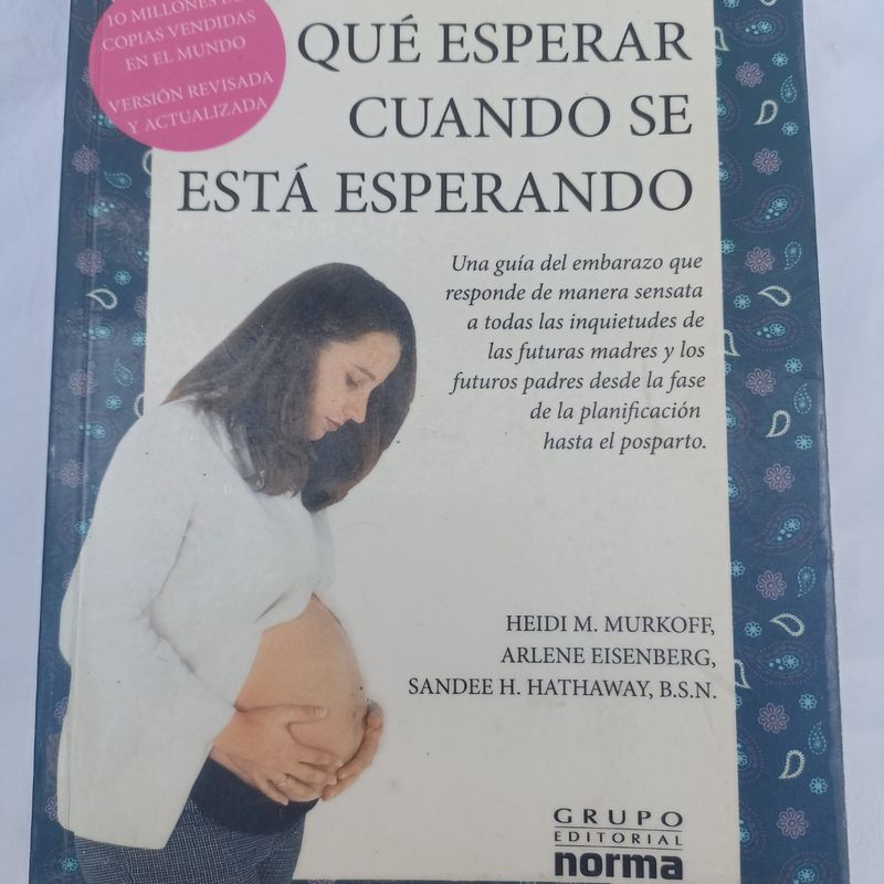 Qué esperar cuando se está esperando - Heidi Murkoff