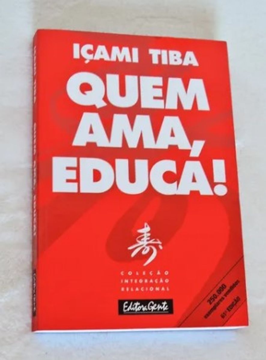 Livro quem ama educa formando cidad os ticos livro usado 75262698
