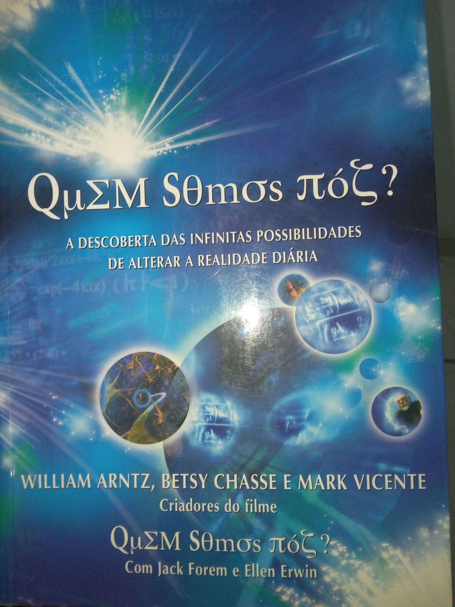 Livro Quem Somos Nós? William Arntz | Livro Prestígio Editorial Usado ...