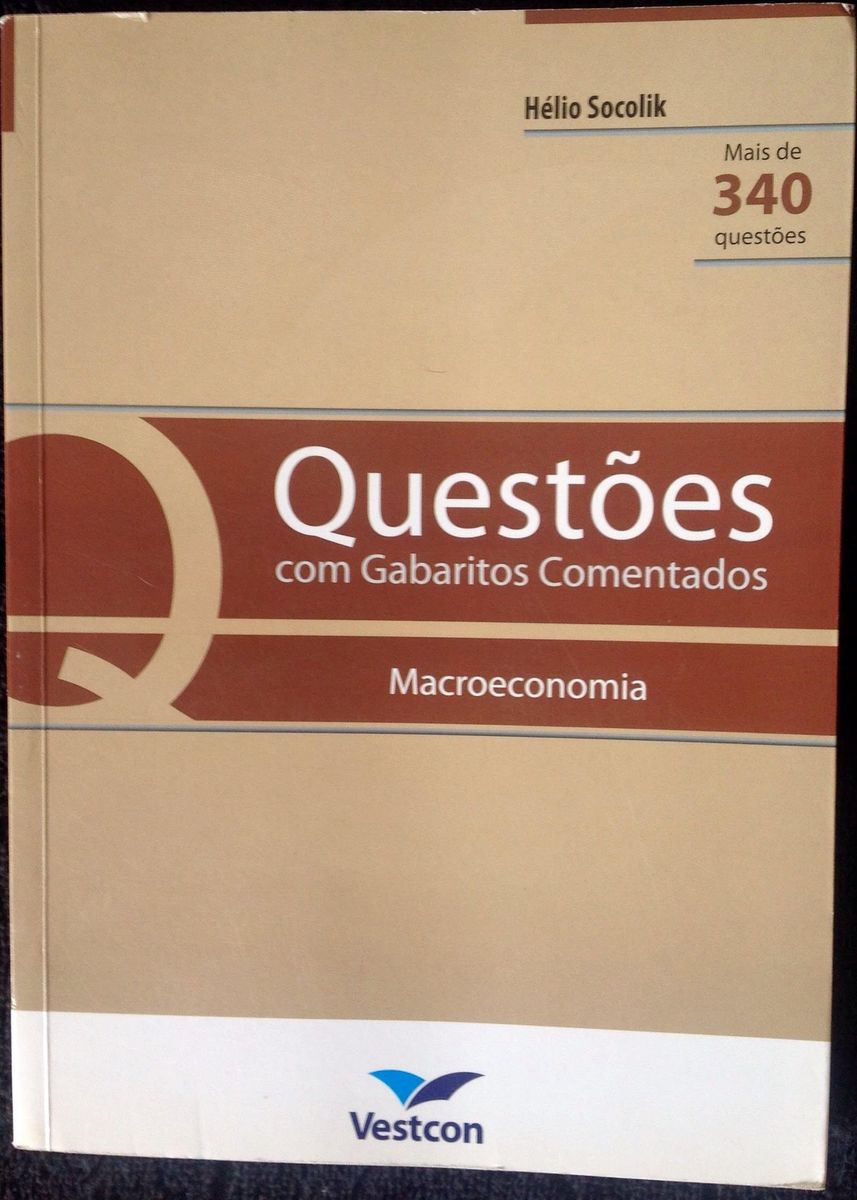 Livro Questões com Gabaritos Comentados - Macroeconomia | Livro Vestcon ...