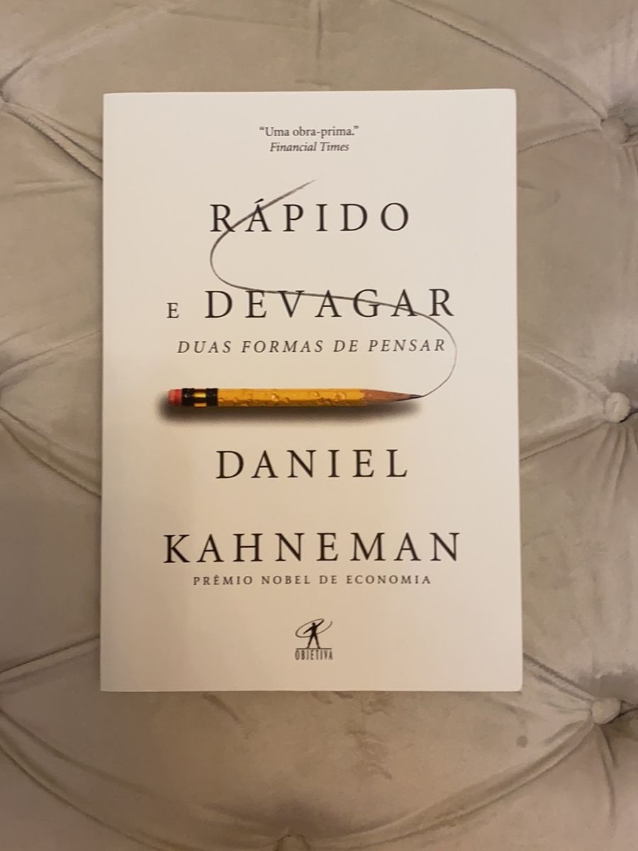 Livro Rápido e Devagar Duas Formas de Pensar - Daniel Kahneman | Livro ...