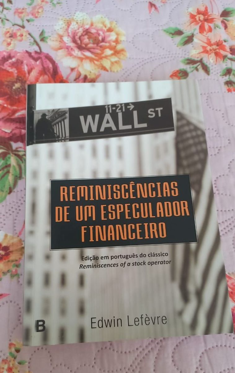 Livro Reminiscências de Um Especulador Financeiro Edwin Lefèvre Editora Bookout Livro