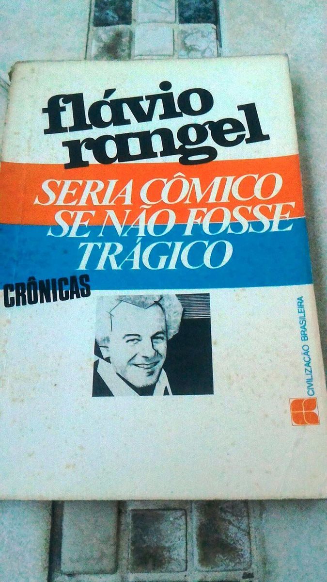Livro Seria Cômico Se Não Fosse Trágico | Livro Editora Civilização ...