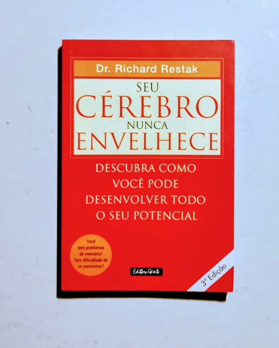 Livro - Seu Cérebro Nunca Envelhece - Dr. Richard Restak | Livro ...