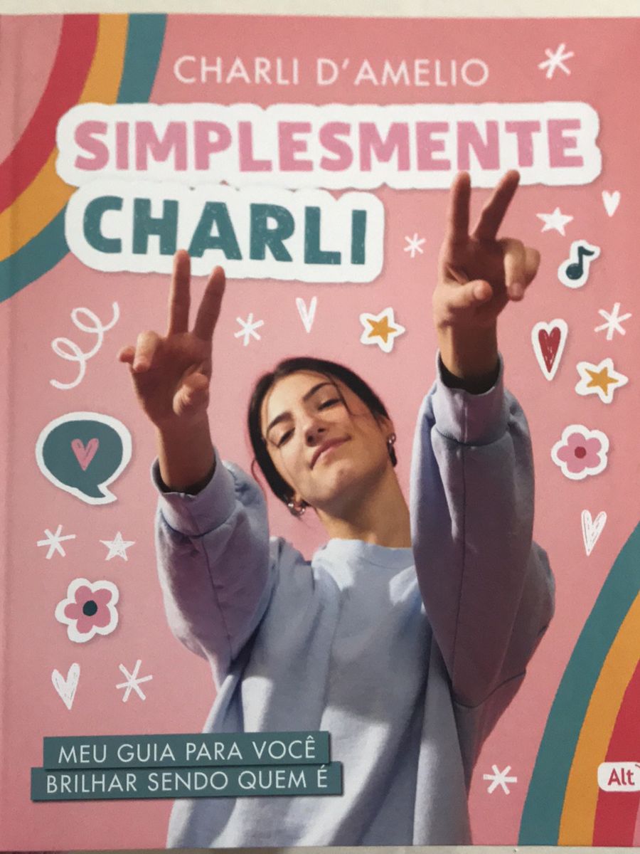 Livro Simplesmente Charli, Meu Guia para Você Brilhar Sendo Quem É ...