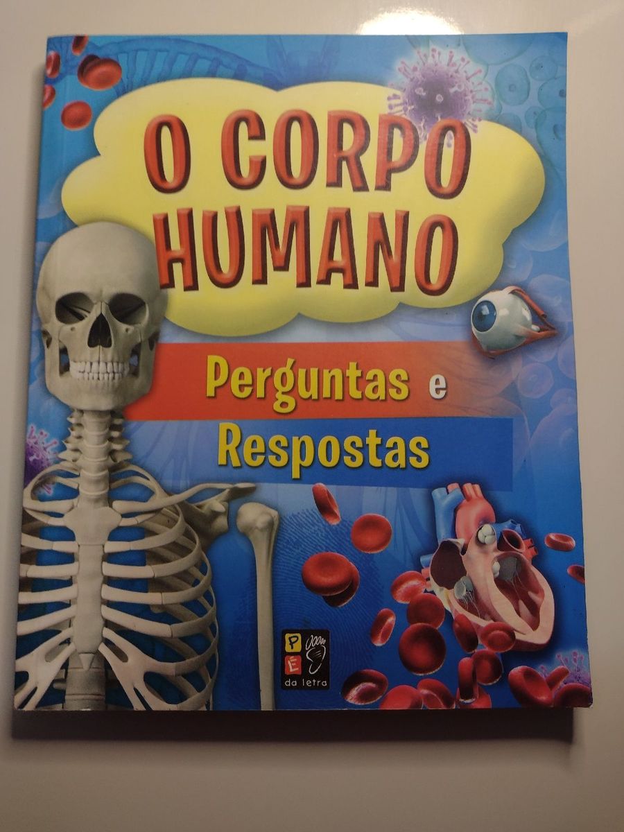 Livro sobre O Corpo Humano Perguntas e Respostas | Livro Usado 81397250 ...