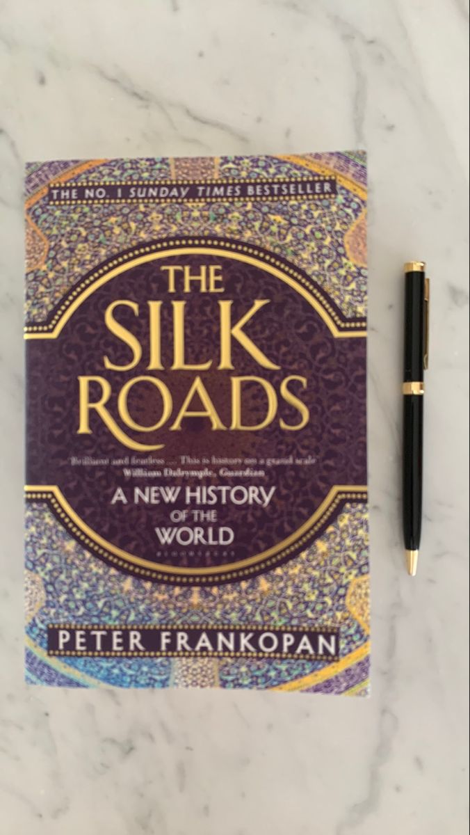 Livro - The Silk Roads, a New History Of The World - de Peter Frankopan ...