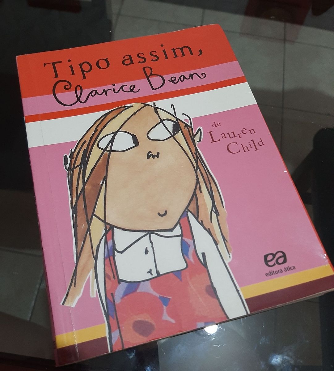 Livro Tipo Assim, Clarice Bean | Livro Editora ática Usado 54853633 ...