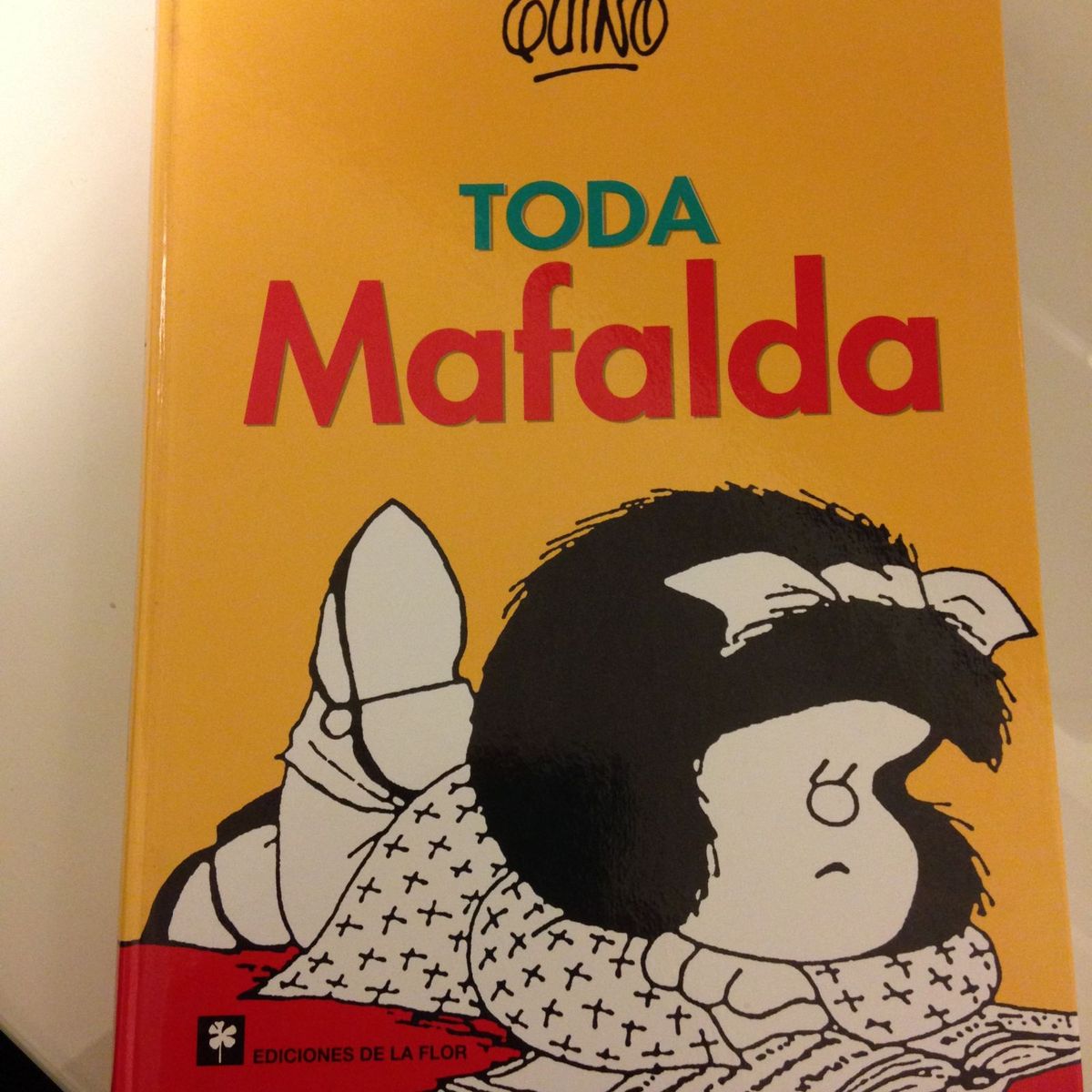 Livro Toda Mafalda Livro Ediciones De La Flor Nunca Usado Enjoei