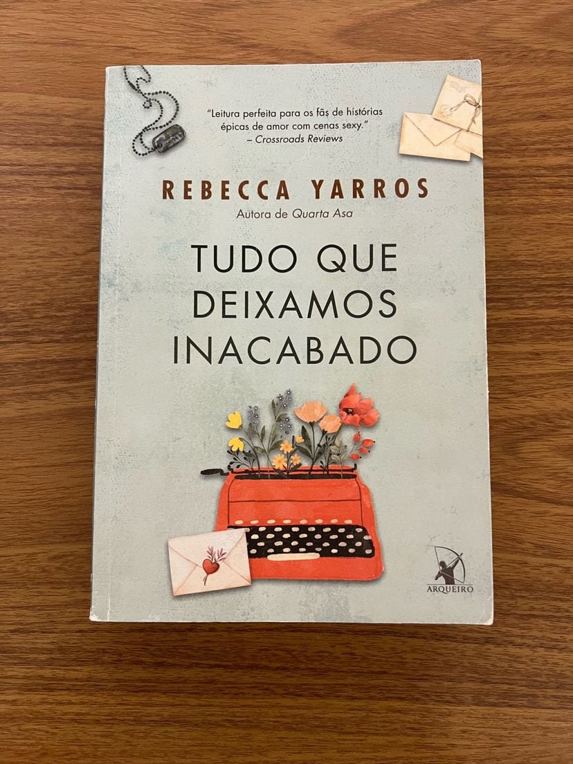 Livro Tudo Que Deixamos Inacabado Rebecca Yarros | Livro Arqueiro Usado ...