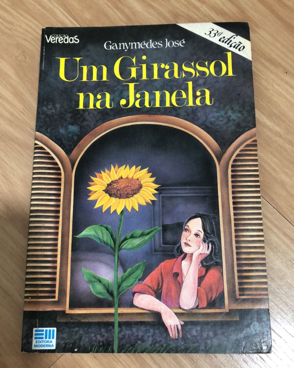 Livro Um Girassol Na Janela de Ganymedes José | Livro Usado 47098259 ...