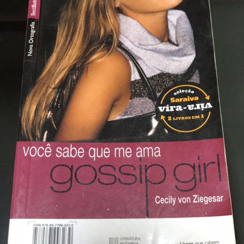 Livro Você Sabe Que Me Ama e Livros Delícias da Fofoca Gossip Girl, Livro  Usado 58444192
