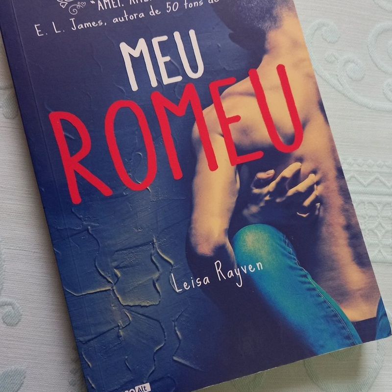 Meu Romeu - Leisa Rayven