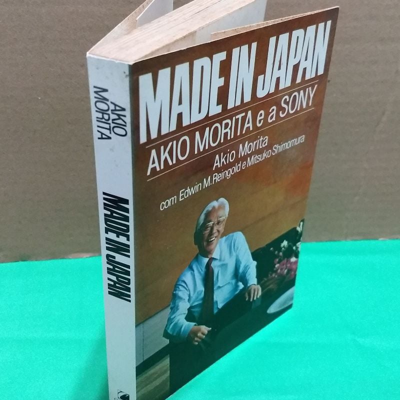 Made In Japan - Akio Morita e a Sony | Livro Usado 63462101 | enjoei
