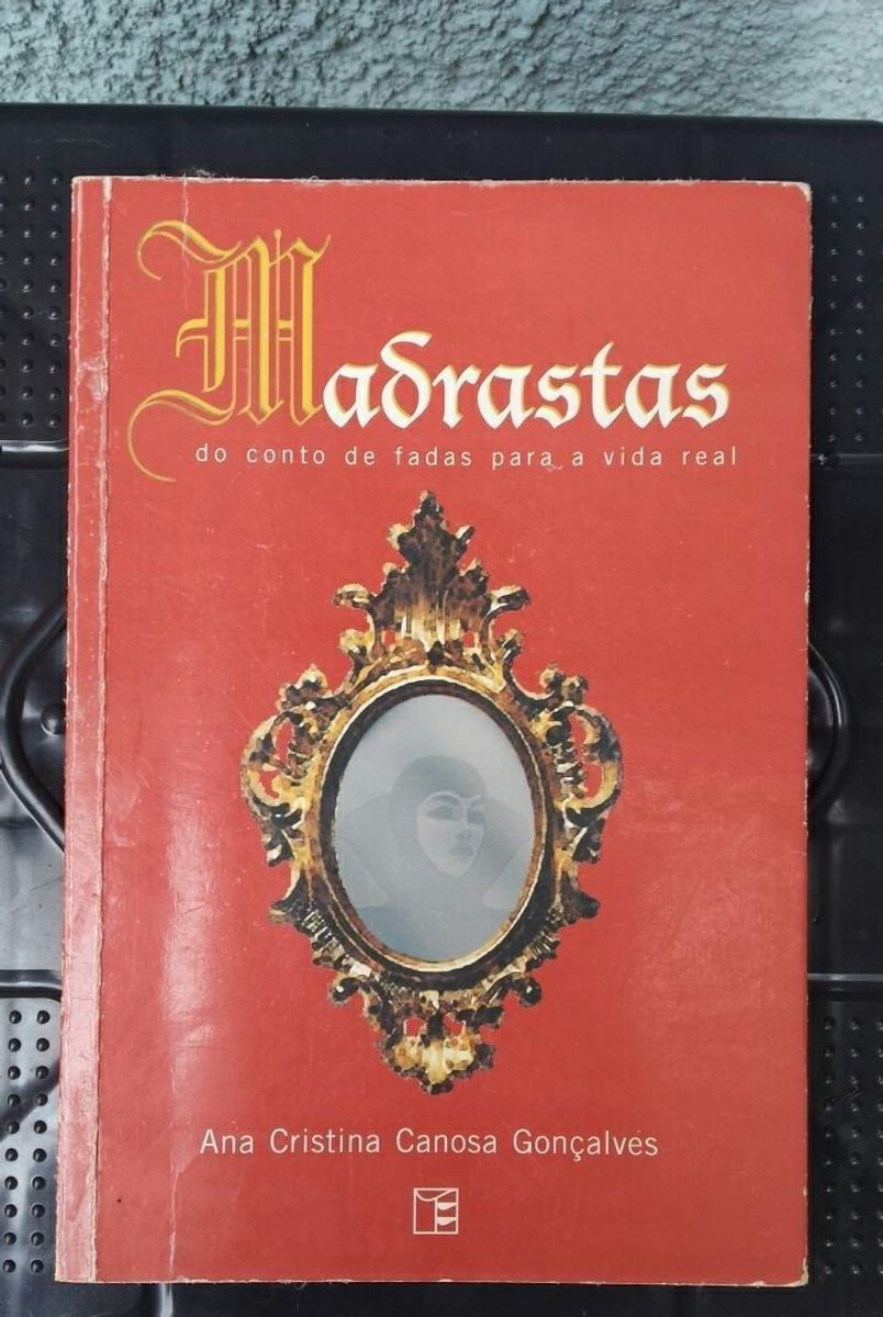 Madrastas - do Conto de Fadas para a Vida Real | Livro Usado 59186733 ...
