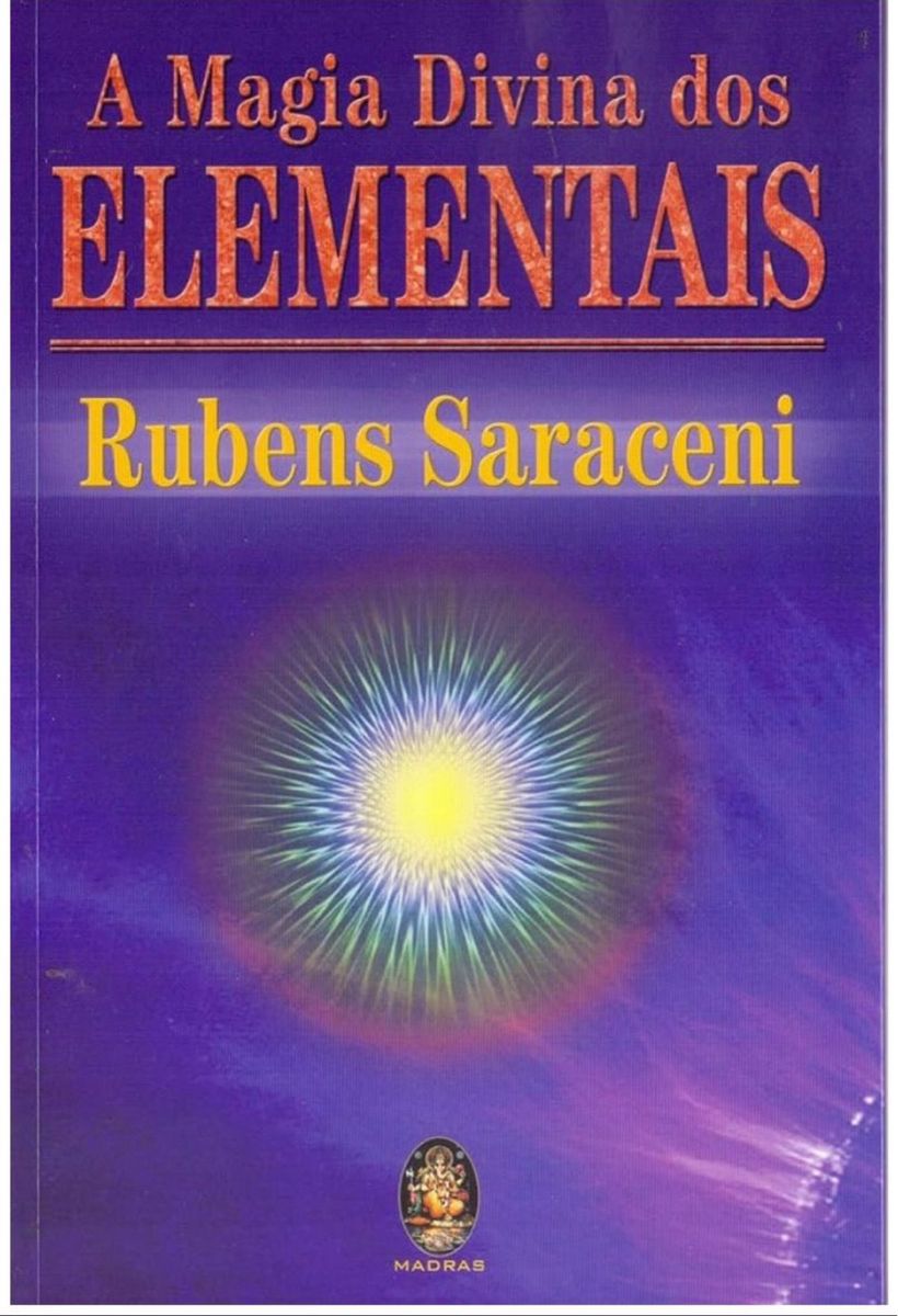 Magia Das Chamas e Magia Dos Elementais Rubens Saraceni | Livro Madras ...