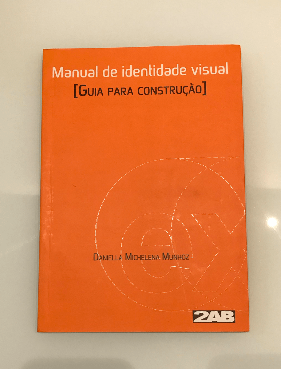 Manual De Identidade Visual - Guia Para Construção - Daniella Michelena ...