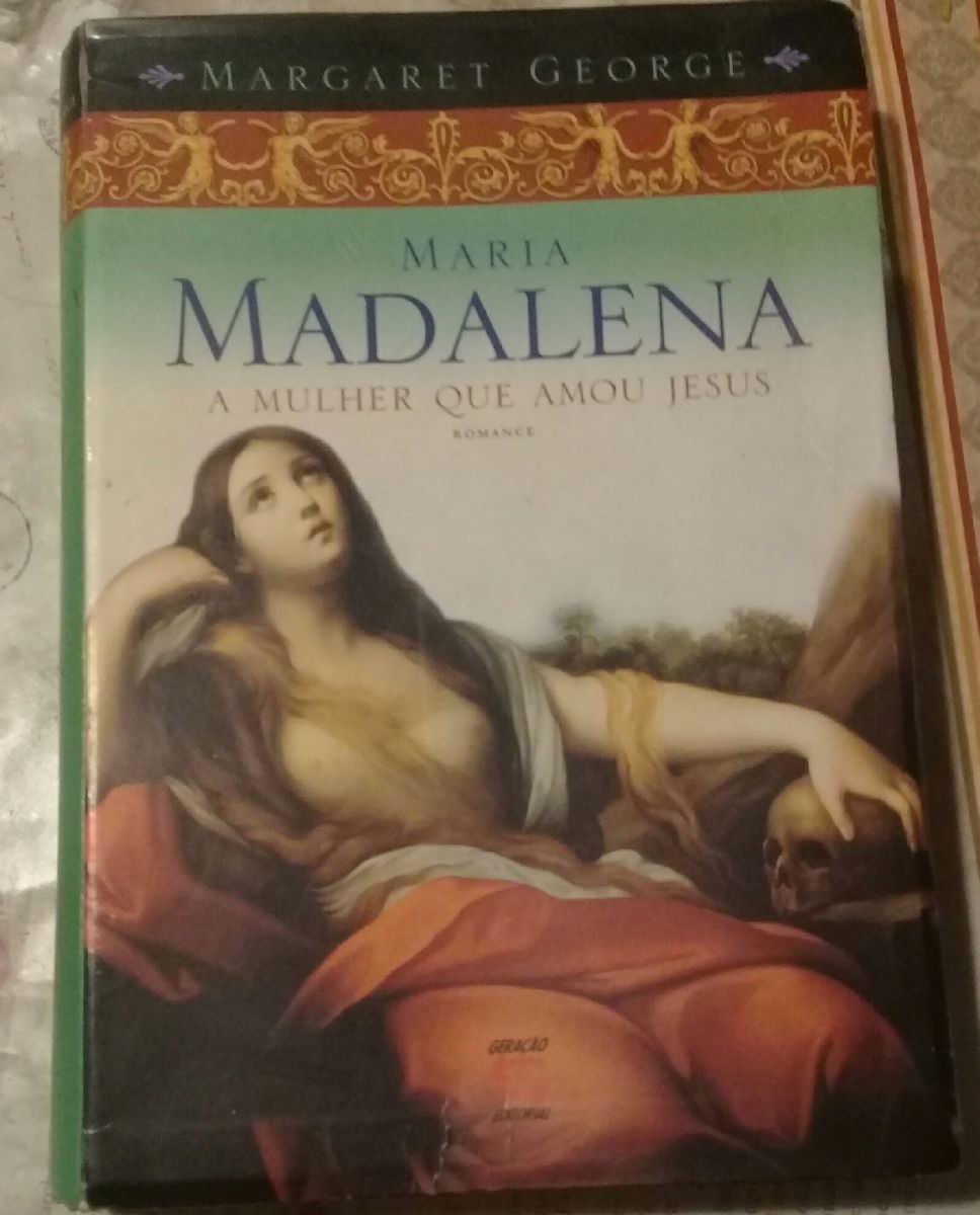 Maria Madalena A Mulher Que Amou Jesus Romance Livro Editora Geração Usado 43914109 Enjoei 4650