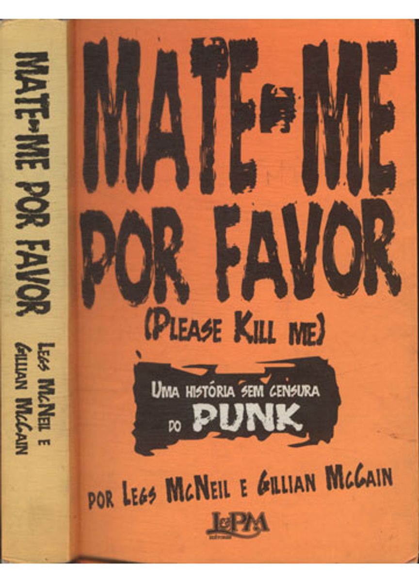 Mateme por Favor a História sem Censura do Punk Livro Usado 72658218 enjoei