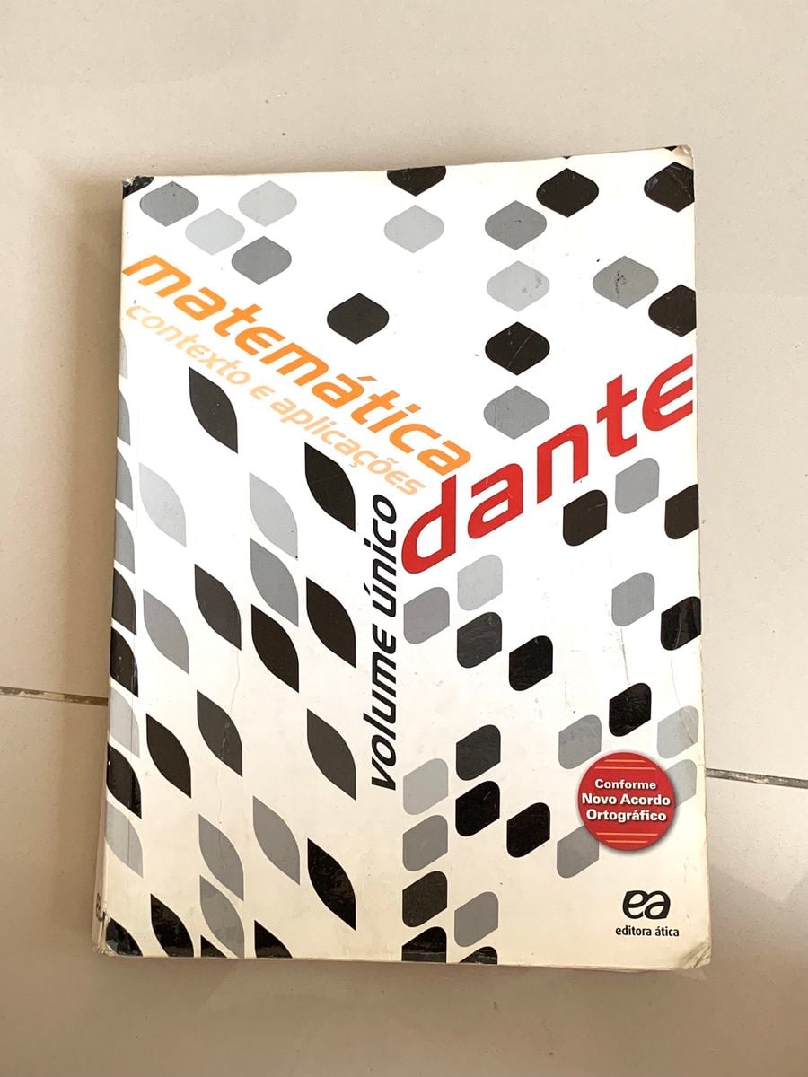 Matemática: Contexto e Aplicações, Dante. | Livro Editora ática Nunca ...