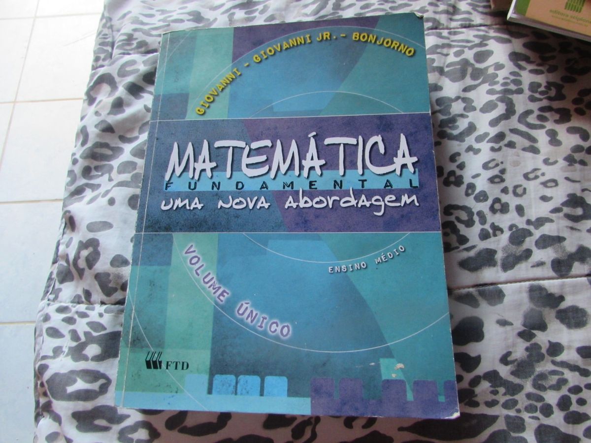 Matemática Fundamental Uma Nova Abordagem Volume Único Ensino Médio ...