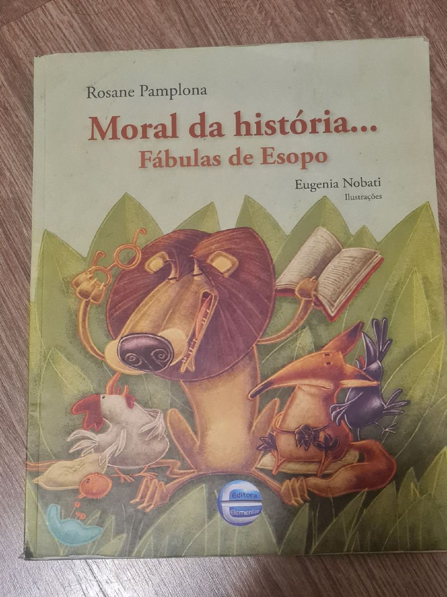 Moral da História... Fábulas de Esopo