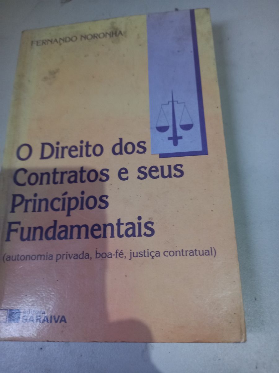 Noronha, Fernando. O Direito Dos Contratos e Seus Princípios ...